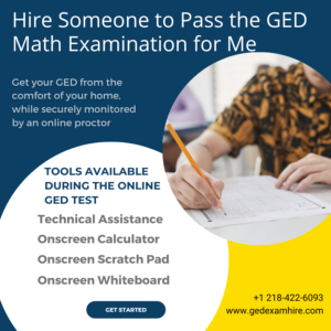 Hire Someone to Pass the GED Math Examination for Me